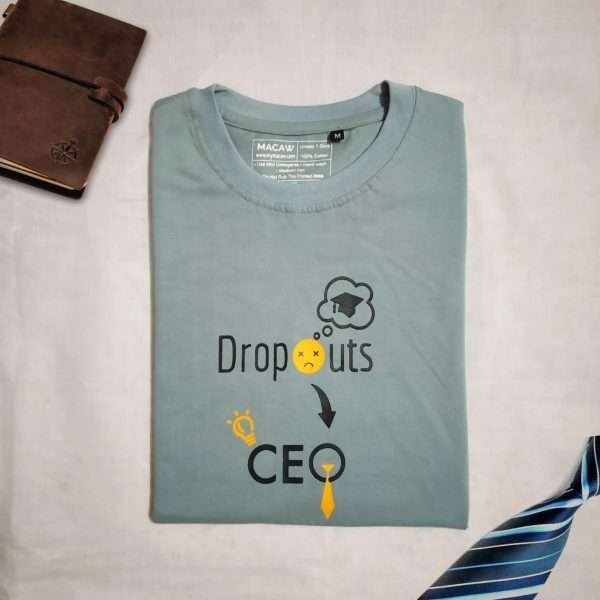 Dropouts> CEO- Unisex T-Shirt - Image 5