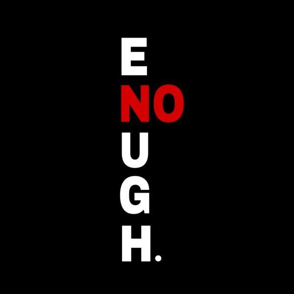 ENOUGH - Unisex T-Shirt - Image 5